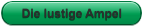 Die lustige Ampel