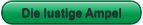 Die lustige Ampel